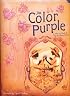 The Color Purple: A Memory Book