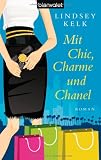 Produkt-Bild: Mit Chic, Charme und Chanel: Roman