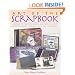 Art of the Scrapbook: A Guide to Handbinding and Decorating Memory Books, Albums, and Art Journals