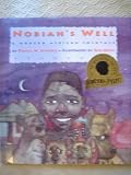 Nobiahs Well: A Modern African Folktale