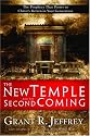 The New Temple and the Second Coming: The Prophecy That Points to Christ's Return in Your Generation
