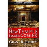 The New Temple and the Second Coming: The Prophecy That Points to Christ's Return in Your Generation