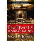 Click here to buy The New Temple and the Second Coming: The Prophecy That Points to Christ's Return in Your Generation by  Grant R. Jeffrey.