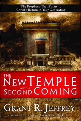The New Temple and the Second Coming: The Prophecy That Points to Christ