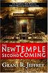 The New Temple and the Second Coming: The Prophecy That Points to Christ's Return in Your Generation