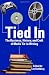 Books : Tied In: The Business, History and Craft of Media Tie-In Writing