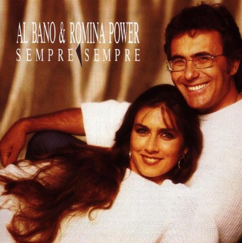 Al Bano &Amp; Romina Power - Sempre Sempre - Zortam Music