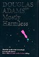 Mostly Harmless