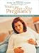 Your Plus-Size Pregnancy: The Ultimate Guide for the Full-Figured Expectant Mom
