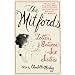 The Mitfords: Letters Between Six Sisters