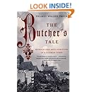 The Butcher's Tale: Murder and Anti-Semitism in a German Town