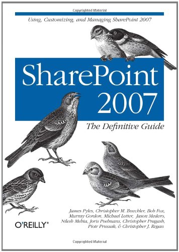 SharePoint 2007: The Definitive Guide