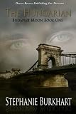 Budapest Moon Book One: The Hungarian

Amazon.Com Rank: # 233,452

Click here to learn more or buy it now!