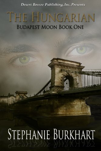 Budapest Moon Book One: The Hungarian