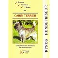Scheren, Trimmen, Pflegen f�r Cairn Terrier: Eine praktische Anleitung f�r Selbermacher