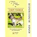 Scheren, Trimmen, Pflegen f�r Cairn Terrier: Eine praktische Anleitung f�r Selbermacher