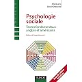 Psychologie sociale. Textes fondamentaux anglais et am�ricains