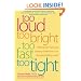 Too Loud, Too Bright, Too Fast, Too Tight: What to Do If You Are Sensory Defensive in an Overstimulating World