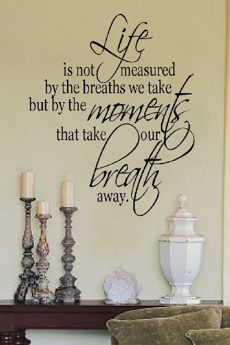 Life is not measured… 23×28 vinyl wall lettering words art sticky home decor phrases quotes