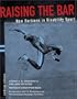 Raising The Bar:  New Horizons In Disability Sports