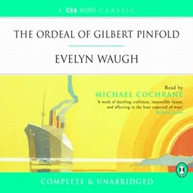 The Ordeal of Gilbert Pinfold (Unabridged)