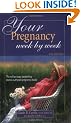 Your Pregnancy Week by Week (Your Pregnancy Series)