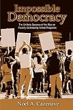Impossible democracy : the unlikely success of the war on poverty community action programs
