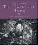The Twilight Hour: Celtic Visions from the Past
