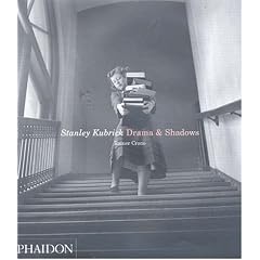 Stanley Kubrick: Drama & Shadows