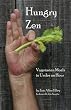 Hungry Zen: Vegetarian Meals in Under an Hour