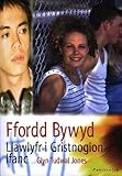 Ffordd bywyd : (llawlyfr i Gristnogion ifanc)