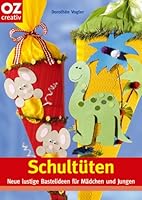 Bastelideen für Schultüten
