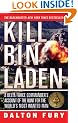 Kill Bin Laden: A Delta Force Commander's Account of the Hunt for the World's Most Wanted Man