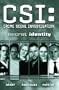 CSI: Crime Scene Investigation: Secret Identity (CSI: Crime Scene Investigation (IDW))