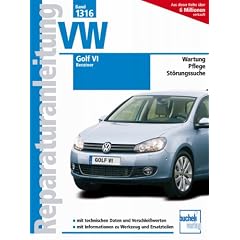 VW Golf VI  -  Benziner (Reparaturanleitungen)