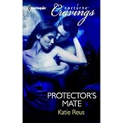 Protector's Mate | [Katie Reus]