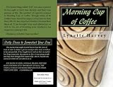 Morning Cup of Coffee (Daily Doses to Jumpstart Your Day)