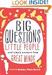 Big Questions From Little People: and...