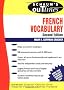 Schaum's Outline of  French Vocabulary (Schaum's Outline Series)