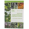 Huiles Essentielles Ch�motyp�es et leurs synergies