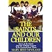 The Saints and Our Children