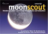 moonscout: Mondmeere, Krater und Gebirge einfach finden und beobachten - Lambert Spix