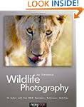 Wildlife Photography: On Safari with...