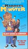 The Manners Monster: Rudy Goes to Dinner