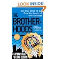 The Brotherhoods: The True Story of Two Cops Who Murdered for the Mafia