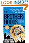 The Brotherhoods: The True Story of Two Cops Who Murdered for the Mafia