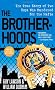 The Brotherhoods: The True Story of Two Cops Who Murdered for the Mafia