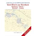 Deutsche Binnenwasserstrassen 05. Vom Rhein zur Nordsee: Duisburg/Wesel - M�nster - Emden
