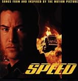 Speed: Songs From And Inspired By The Motion Picture