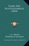 Flora Des Fichtelgebirges (1854) - 